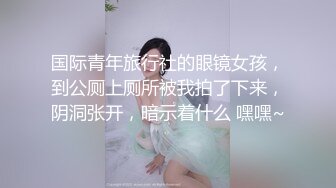 顶级身材反差露脸！卖原味又好色高颜大奶推特女神【困困狗】私拍，各种不雅淫态紫薇露出啪啪被健身男友无套内射