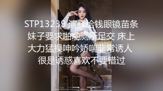 4/3最新 10分淫荡好色尤物大屌爆菊双洞齐开后入爆操VIP1196