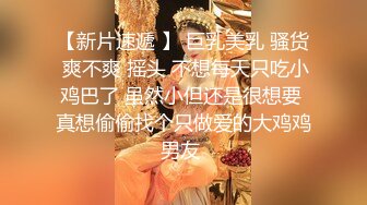 甜美颜值女神超棒身材 3小时激情诱惑，翘起美臀多毛肥穴，掰开骚穴看洞洞