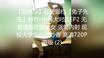  这个小美女真是尤物啊 身材丰满前凸后翘脱光光立马让人热血沸腾鸡巴硬邦邦极品圆臀