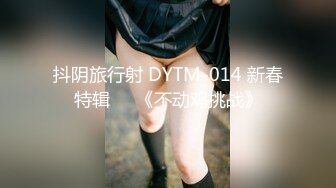 【视觉盛宴❤️JK少女】jk短裙学妹 皮肤白皙吹弹可破 纯欲系少女活力四射 粗大阳具速攻紧致嫩穴 挺翘圆润蜜臀