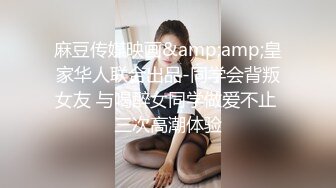 妹纸真真的漂亮 白花花的胸 平坦的小腹 这个小骚让人欲罢不能 真要了哥的命啊……