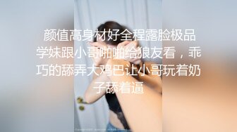 【新片速遞】   大金链子中年夫妻，露脸无套女上位啪啪做爱，打奶炮，卖力深喉花样姿势很多真会玩