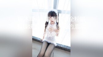 漂亮妹子各种干叫着顶到我子宫里面，弟弟使劲操我啊。