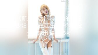 惊爆父女乱伦纪实！在外打工和女儿合租住一起，18岁的女儿太极品太粉嫩了忍不住上了她2022.10.31 想真实女儿（9）女儿给我口交啦，彻底把女儿搞到手指日可待啦兄弟们！