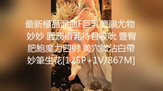 无毛阴户极品女孩纹身野性主动深喉大鸡吧刺激硬邦邦插入湿润阴道抽插爱爱喘息急促刺激神经