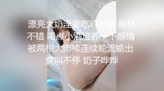 骚气少妇驾车户外桥下自慰勾引环卫大爷摸屁股再回车上后座跳蛋震动逼逼