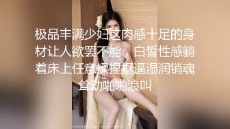 【神秘人探花】北京大哥酒店约上门大奶妹啪啪，胸大臀翘配合好，后入撅起翘臀乳浪翻滚视觉冲击力强