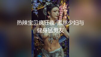  “不能掐不能摸”对白清晰KTV包厢S情服务陪唱大波妹为满足男人的爱好天天把屄毛刮的干干净净