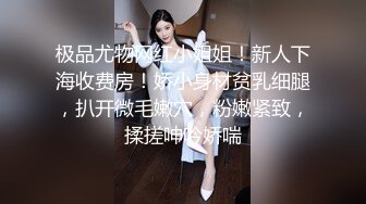 清纯美眉吃鸡啪啪 小贫乳小粉穴超嫩 被多姿势无套内射两次 完事卫生间忍不住再操 最后再口爆一次 极致的性爱体验