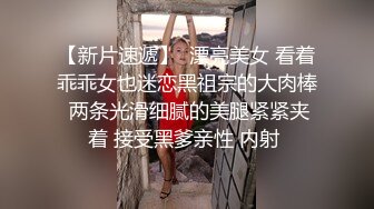 外表纯洁可爱Loli娘特意给我说她新买了衣服 当然得猛操，小可爱Loli服总是那么诱人！叫起来还是个小夹子