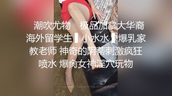 小少妇跟情人酒店偷情始录，干柴烈火好久没见激情无限连续啪啪两炮，呻吟不断水流成河真过瘾