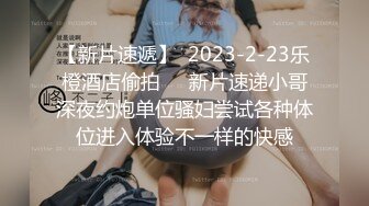 【新片速遞】 5-19新流出酒店偷拍❤️音乐系气质黄裙美女和男友清早起床做爱切磋各种姿势体位啪啪