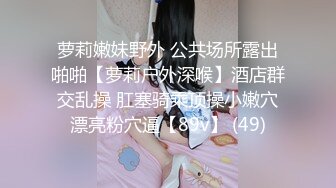 高颜值00后美妖TS韩雅熙和夏小兮爽艹富少爷，有钱真好，搞了两个这么漂亮的妖妖，射了一个换另一个 爽插！