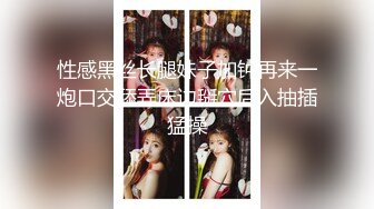 极品大美女【优柔】土豪高价1对1紫微流出 极品女神还能玩的这么骚这么浪啊