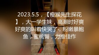 撸点极高1-30奶球女神复出第三天又被操了，连续三天被操，操了两个小时 真TM太耐操了，还一直保持湿润