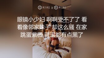 最新无敌骚货女神，又连续被操一个多小时，白虎嫩逼好多粘液！干的死去活来的，太TM解气了