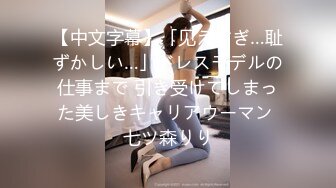 四男一女性爱沉沦『小苹果』口爆吞精 多洞齐开 前后怼操豪乳小骚逼 身上能插的洞都插遍了