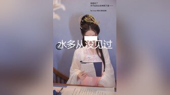 超甜美高颜值学生制服的妹妹先口，再后入啪啪