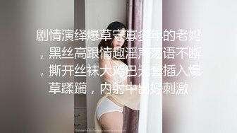 STP33556 极品翘臀长腿网络女神【优优】定制乱伦剧情，黄袍灰丝勾引儿子足交啪啪，满嘴淫语呻吟销魂高潮喷水