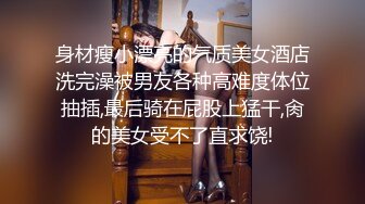 无水印11/2 漂亮女友看来经常吃鸡鸡被无套输出原像素拍摄真实VIP1196