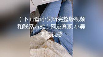 【翔哥足疗探花】大长腿175cm极品小姐姐，特写鲍鱼水汪汪，苗条美乳又主动，观音坐莲呻吟不断