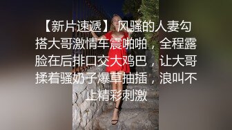 白白胖胖,甜美爆乳00後小甜妹,奶子硕大,被男友干的乱甩