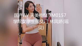 长相清纯乖乖女独自在宿舍自慰，极品肥穴翘起大屁股特写，M腿口红跳蛋摩擦阴唇，磨得很爽娇喘一脸享受