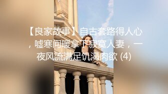  丰满多姿的贵妇，上得厅堂、下得厨房，完美的小身材，饱满的乳房，敏感，抠几下就淫骚叫