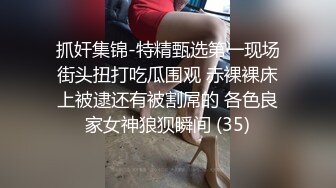 丰满美臀小少妇  摸摸屁股扣骚穴  按头深喉口交  扶着大白屁股爆操