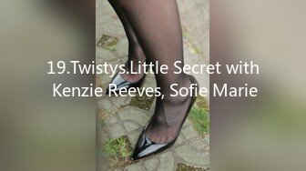 19.Twistys.Little Secret with Kenzie Reeves, Sofie Marie