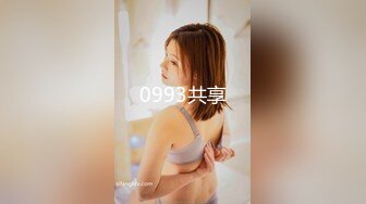 【新片速遞】 2022-6-9【90后副村长】马尾辫甜美小姐姐，肉肉身材扣穴调情，骑乘后入各种姿势操