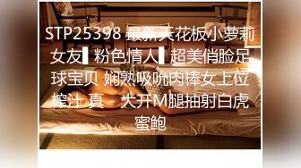 【印象足拍25】最新大神破解极品清纯学妹，手足口还有小穴，都享受一遍，广角版本，少女干起来爽